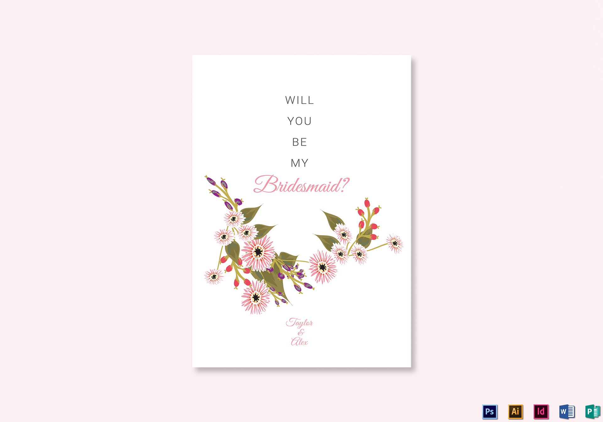 Floral Will You Be My Bridesmaid Card Template In Will You Be My Bridesmaid Card Template