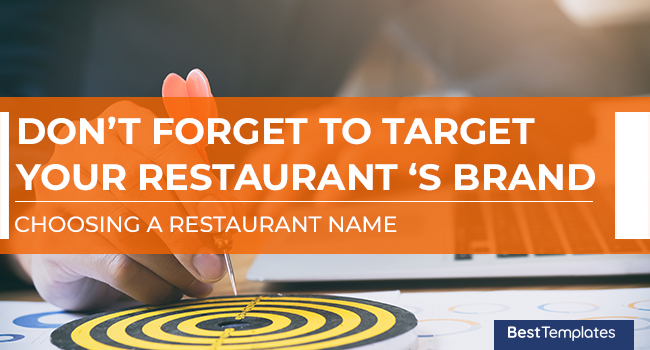 DON'T Forget to Target Your Restaurant 's Brand