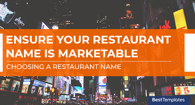 Ensure your Restaurant Name is Marketable