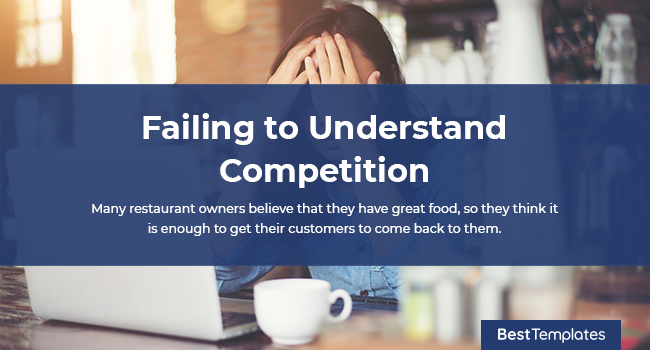 19. Failing to Understand Competition