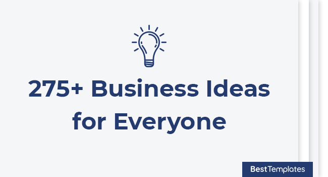 275+ Business Ideas for Everyone