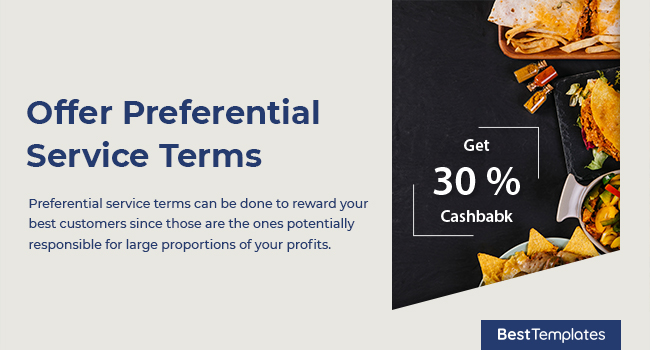 8. Offer Preferential Service Terms